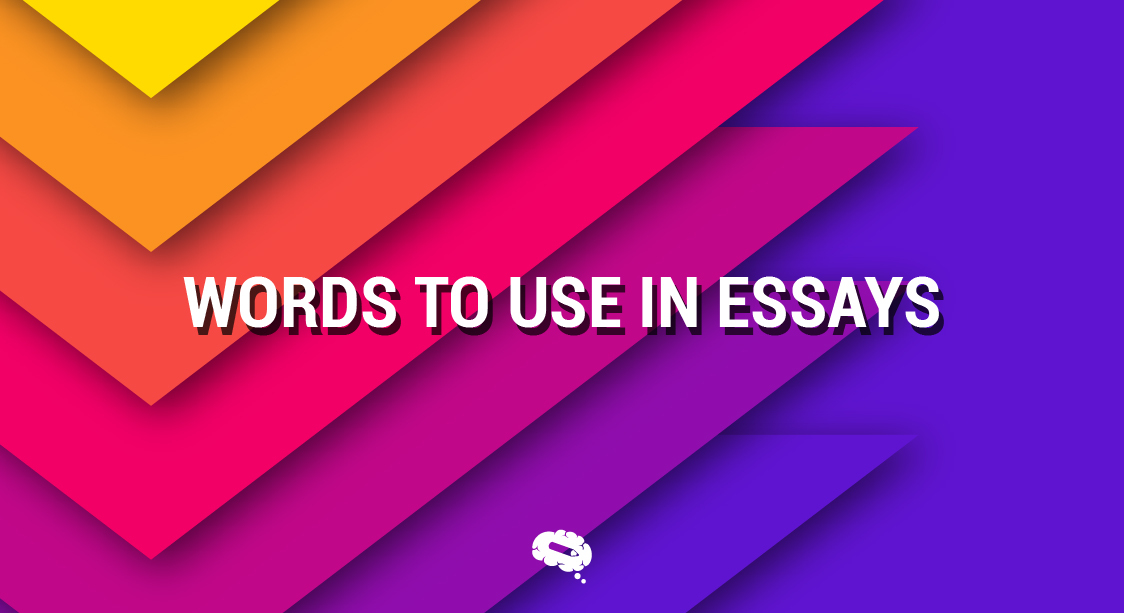 words to use in essays