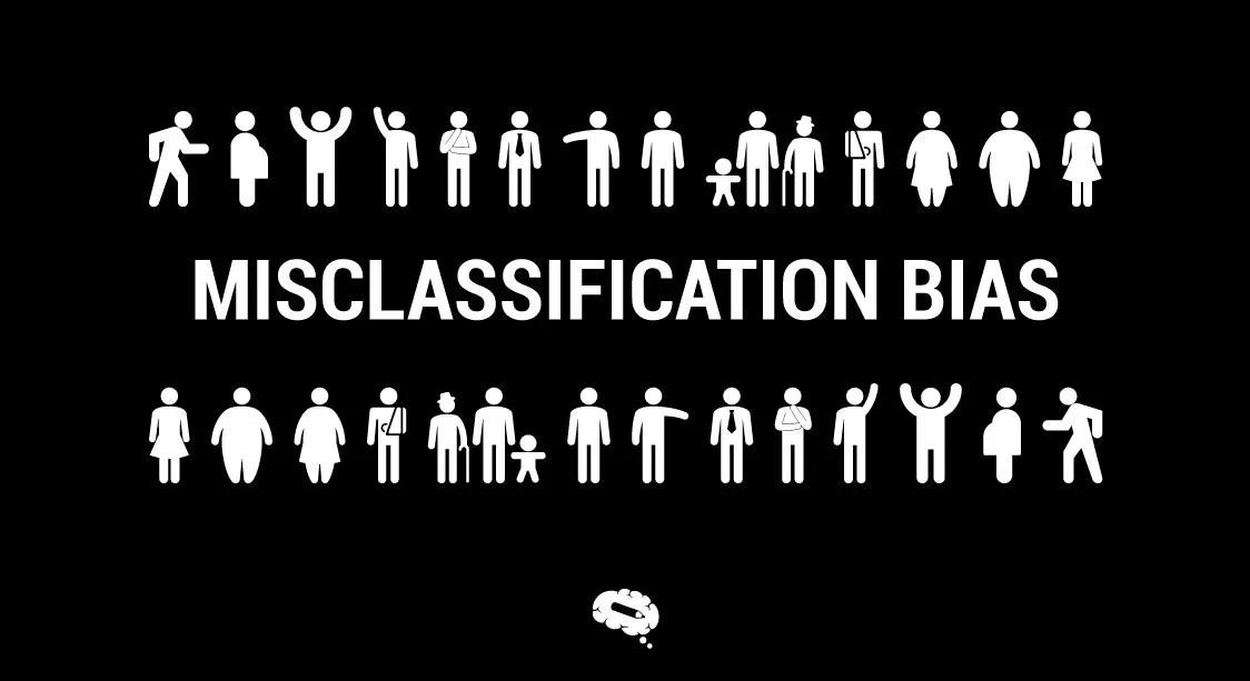 Graphic with stick figure icons and the text 'Misclassification Bias' in the center, illustrating the concept of errors in categorizing data.